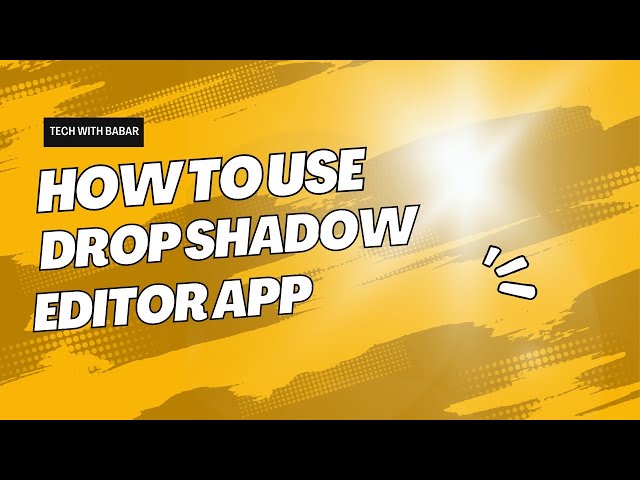 How to use drop Shadow for instagram Editor app? | Tech WITH Babar