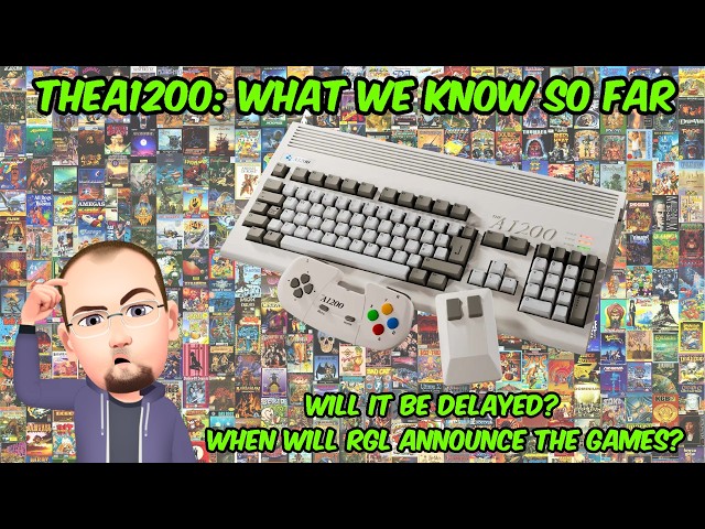 The A1200: What We Know So Far & Discussing Possible Delays & Announcement Of The Remaining Games