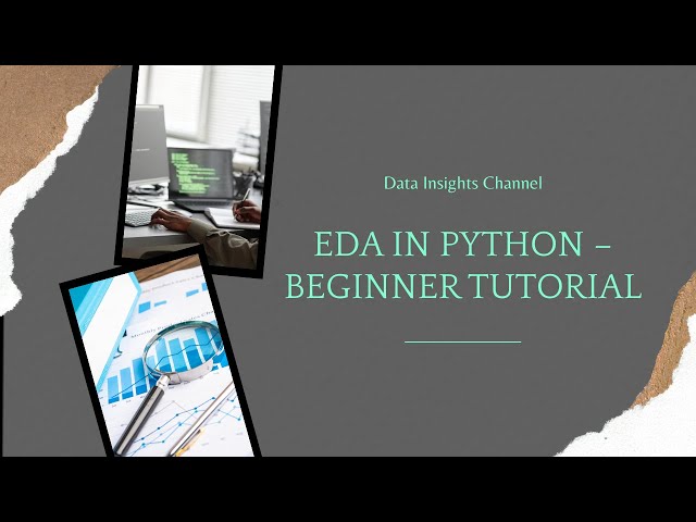 How to Explore a Dataset in Python – EDA Step-by-Step (Part 1)