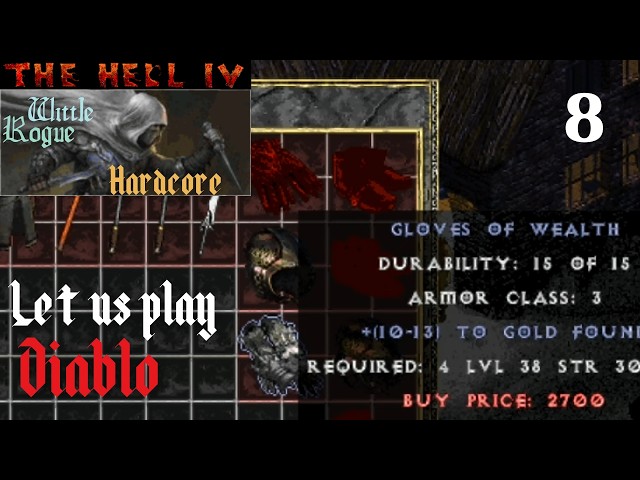 Diablo — The Hell 4 (Hardcore) — Let's Play S01E08: The Art of Knot Giving Ahh...