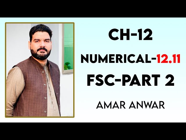 Numerical Problems  12.11 | 12th Class Physics | Chapter 12 | Electrostatics | FSc Part 2