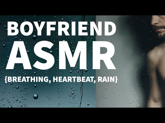 ASMR Boyfriend, soothes you to sleep while it rains. Whisper, breath, heartbeat {1 hour comfort}