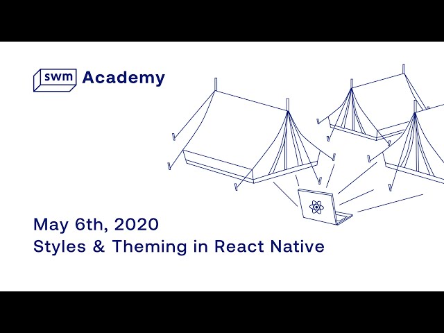 Styles & Theming in React Native - a webinar by Haris Mahmood