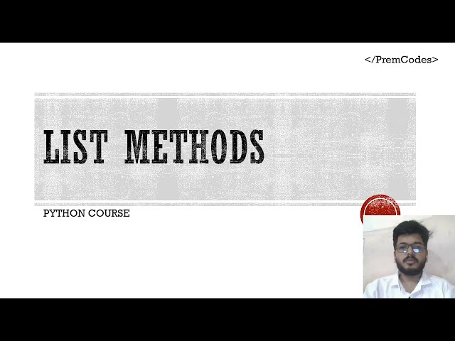LIST METHODS | PremCodes | Python