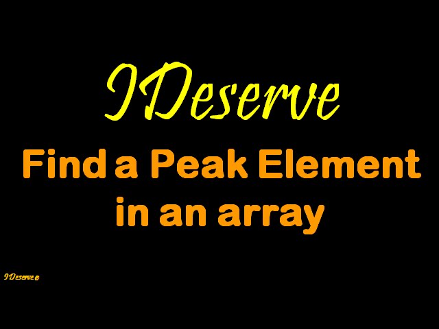 Find a peak element in an array