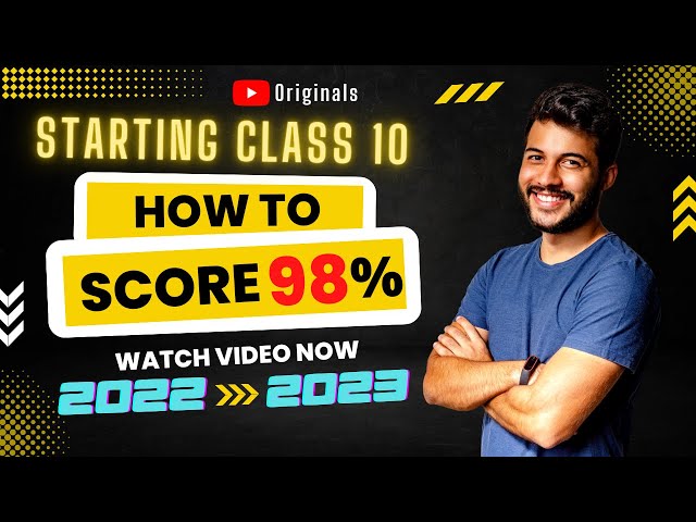 How to Start Class 10th  2022-23 | How to Score 98% @ShobhitNirwan17  #secondaryexam #strategy #2023