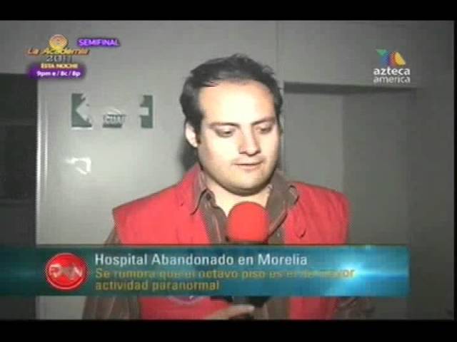 Extranormal Hospital Abandonado Morelia Michoacan