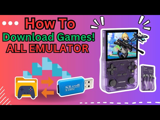 How to Add Games to Any Emulator: Universal Emulator Guide