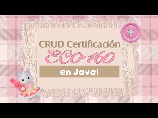 🎀 CRUD CON JAVA Y MYSQL EN ECLIPSE | JAVA CON TANI ☕