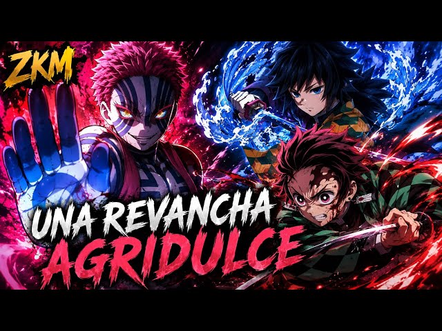 Akaza vs Tanjiro & Tomioka RAP | Una revancha agridulce | Kimetsu No Yaiba | ZKM