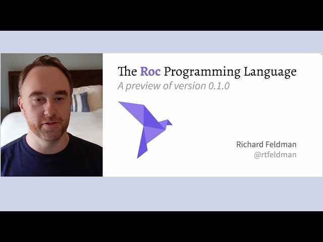 A Preview of Roc 0.1.0 by Richard Feldman