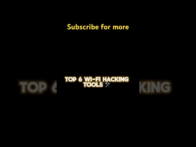 Top Wi-Fi hacking tools #cybersecurity #blueteam #ethicalhacking