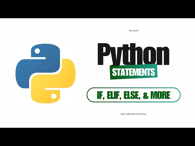 Python Statements Explained | if, elif, else, for, while, List Comprehension & More