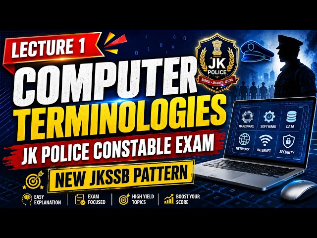 Lecture no. 1 || Computer Terminologies for JK Police Constable Exam || New JKSSB Pattern