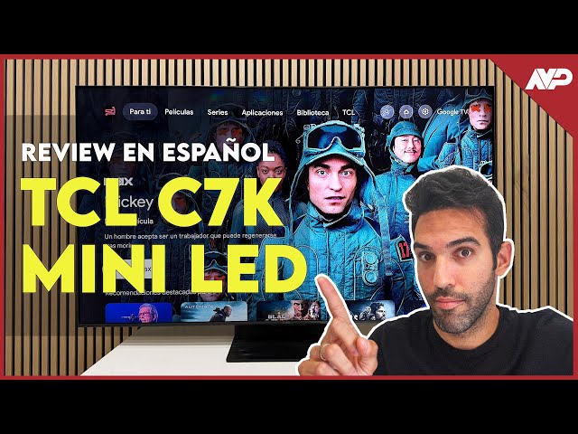 TCL C7K: Review del televisor Mini LED que podría ser la joya oculta del 2025