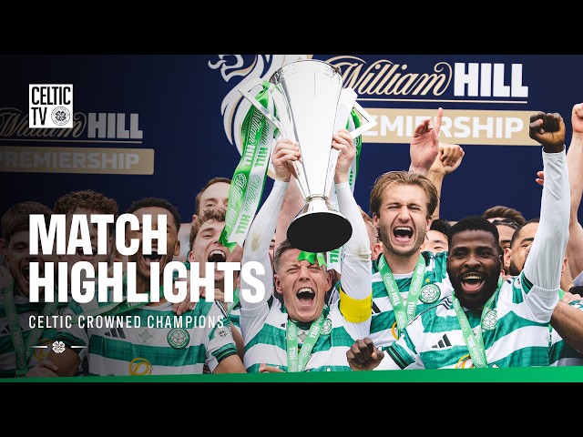 Scottish Premiership Highlights | Celtic 3-1 Hearts (16/05/26)