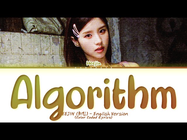 HEEJIN Algorithm (Eng Ver.) Lyrics (Color Coded Lyrics)