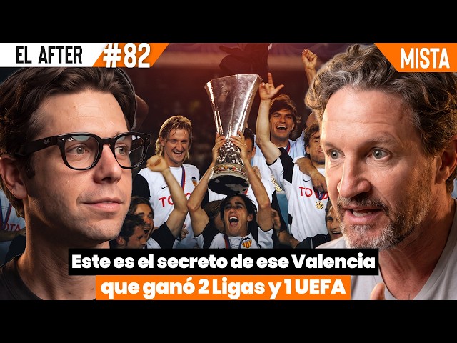 Mista: Real Madrid, Playing for the Greatest Valencia in History, Atlético de Madrid… | El After #82