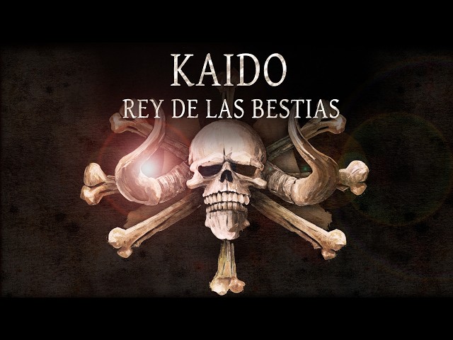 KAIDO "Rey de las Bestias" - One Piece Canción