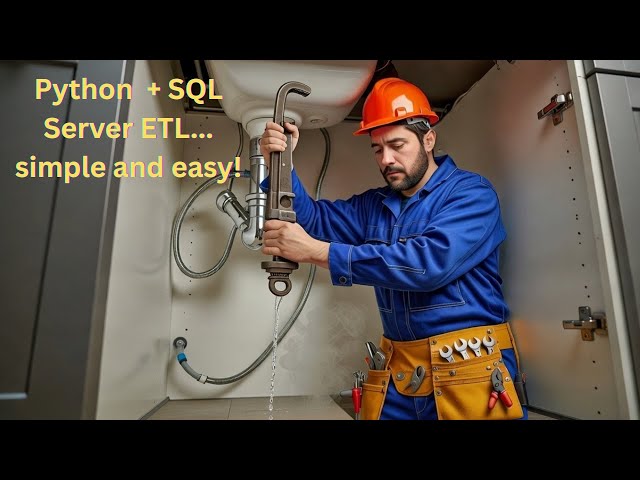 ETL with Python & SQL Server  Create Tables, Truncate, and Load Data