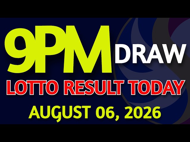 Lotto Result Today 9pm draw August 06, 2026 Thursday PCSO