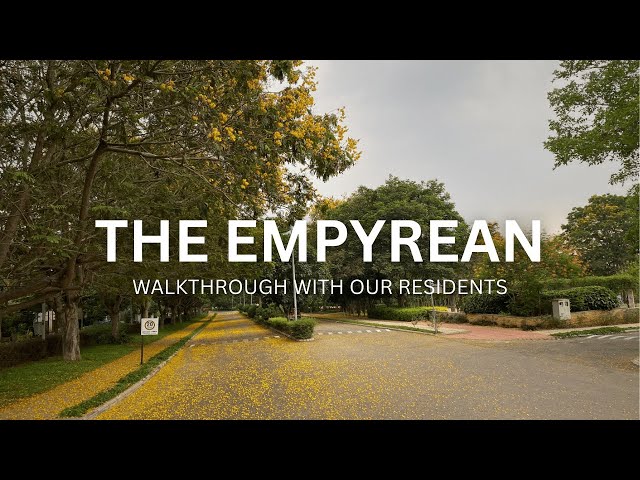 The Empyrean - Bangalore's Largest Villa Township.