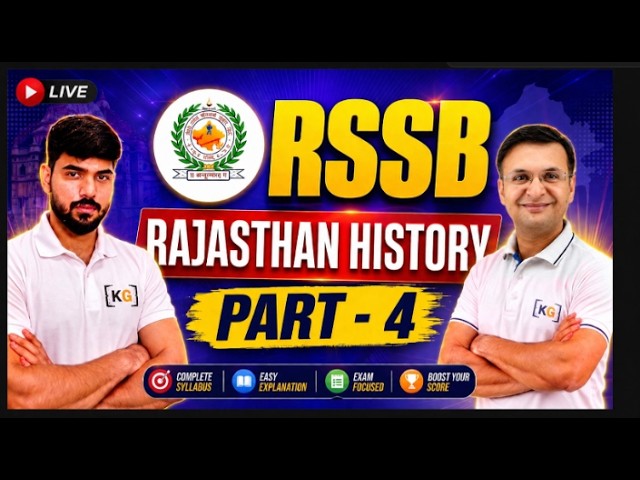 ✨RSSB - Rajasthan History  Part 4 |  RSSB 2026 | LIVE on KnowledgeGate | ⏰ 7 :00 PM