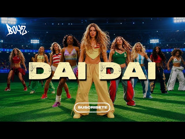 SHAKIRA, Burna Boy | DAI DAI (Fifa World Cup 2026 Song Español) 
