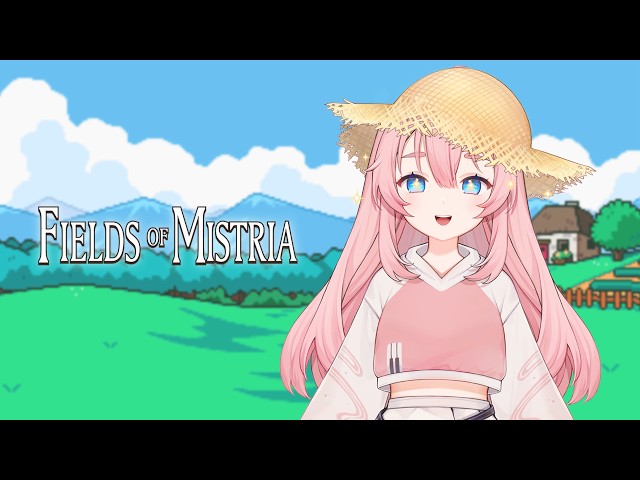 【fields of mistria】 trying out 1.0! 🌼 chatting & farming