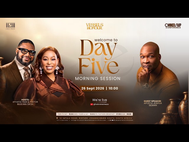 Ownership Conference 2026 - Day 5 [Morning] || Apostle Joshua Selman || South Africa