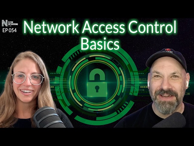 Network Access Control (NAC) Basics