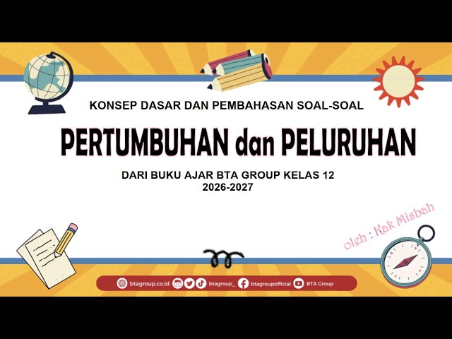 Pertumbuhan dan Peluruhan Bab 2 bagian 3 Buku Ajar BTA Kls 12