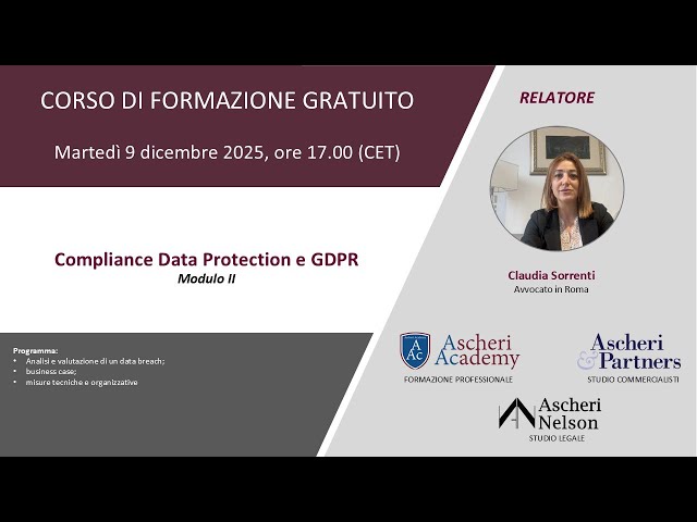 Corso di Formazione: Compliance Data Protection e GDPR (Modulo II)