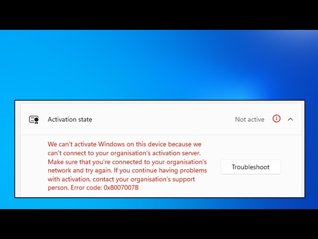 How to Fix Windows 11 Activation Error 0x8007007B