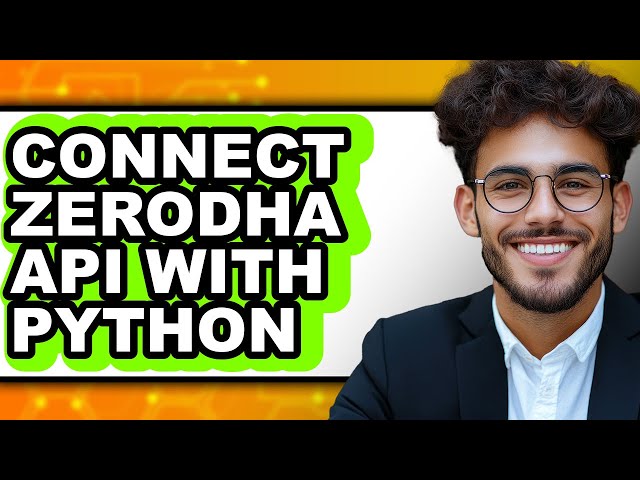 How to Connect Zerodha Api with Python (easy Method)