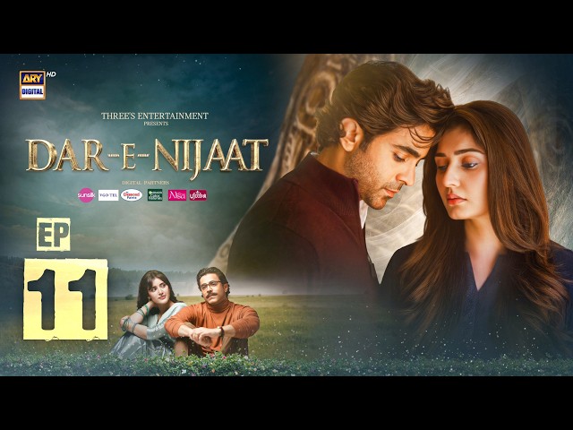 Dar-e-Nijaat Episode 11 | 5 SEP 2026 | Sheheryar Munawar | Dur-e-Fishan | ENG SUB | ARY Digital