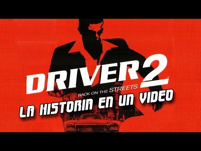 Driver 2: La Historia en 1 Video