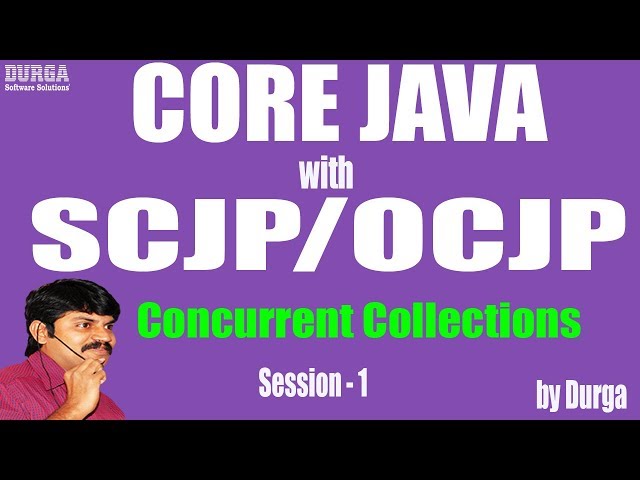 Core Java With OCJP/SCJP:  Concurrent Collections Part-1 || Need of Concurrent Collections