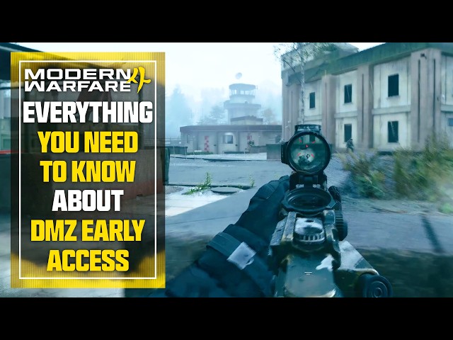 Modern Warfare 4 DMZ Early Access: EVERYTHING You Need to Know...