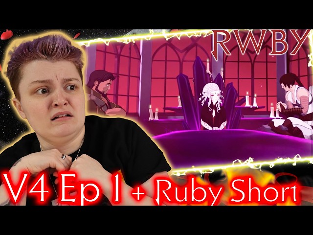I DON'T LIKE IT!!!~ RWBY V4 Ep1 + Ruby Character Short REACTION