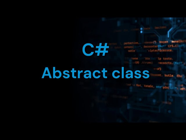 Abstract class in C# | C# object-oriented programming | C# oops