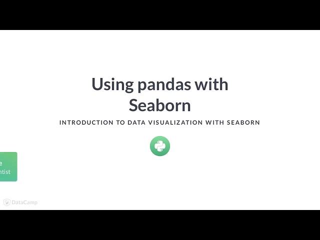 Python Tutorial : Using pandas with Seaborn