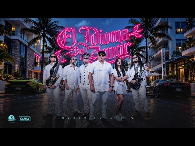 El Idioma Del Amor - Grupo Legado’s