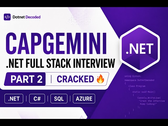 Capgemini Interview Experience | Real .NET Full Stack Developer Questions Asked | Part 1
