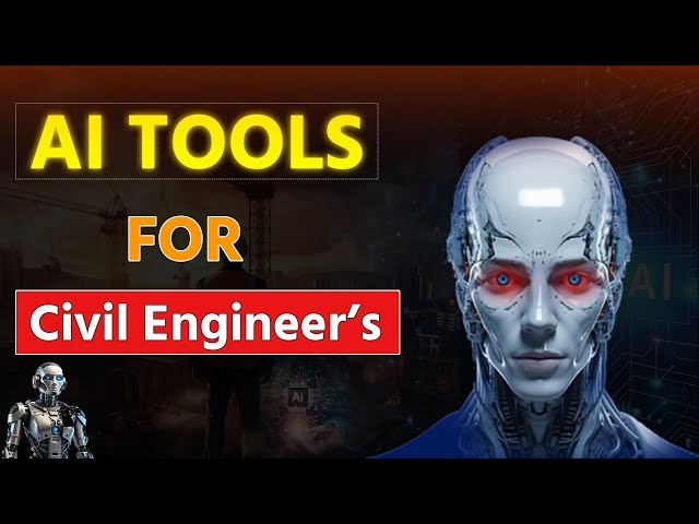 AI Tools That Every Civil Engineer Must Learn for Career Growth