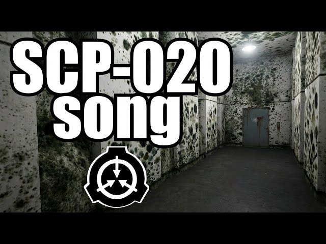 SCP-020 song (Unseen Mold)