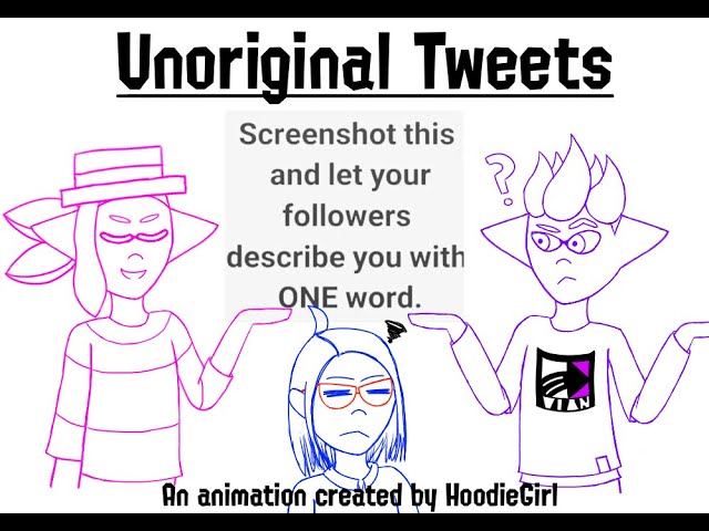 (Splatuber Animation) Unoriginal Tweets