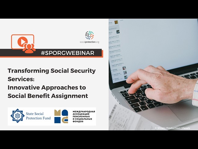 Transforming Social Security Services: Innovative Approaches to Social Benefit Assignment