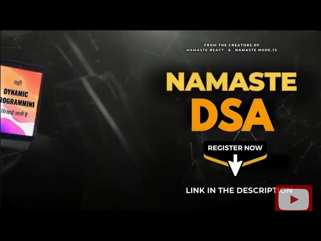 Namaste DSA Course Launch: Master DSA with Expert Guidance!