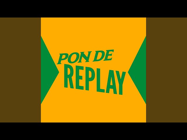Pon De Replay (Extended Mix)